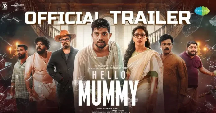 Hello Mummy Trailer Released