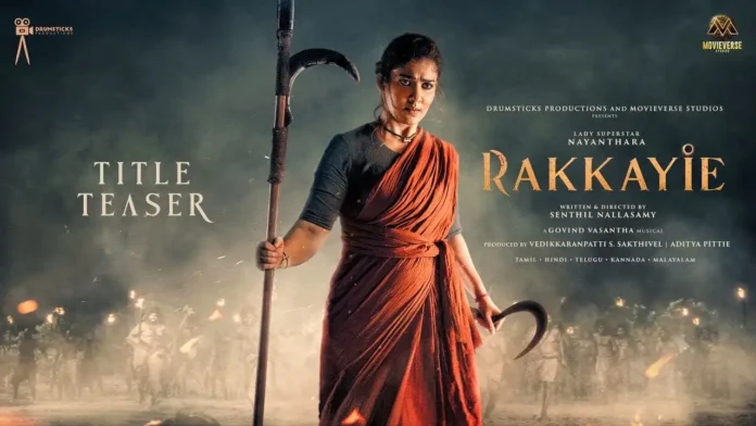 Nayanthara's Next Rakkayie Title Teaser Out